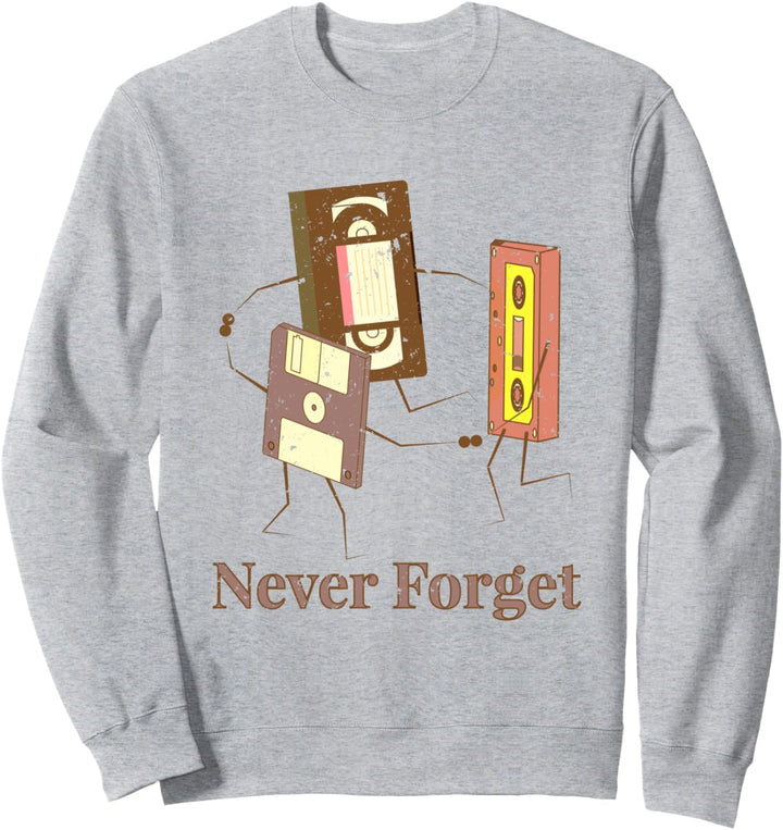 Never Forget Shirt - Floppy VHS Vintage Retro Musik Kassette Sweatshirt