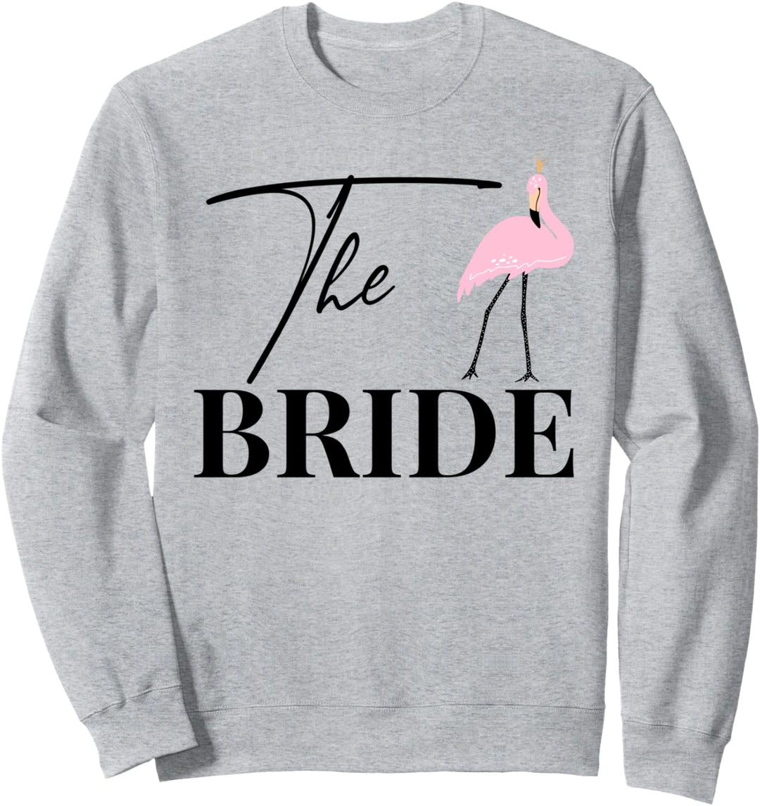 Damen Bride to be Braut Flamingo JGA Verlobung Braut Sweatshirt