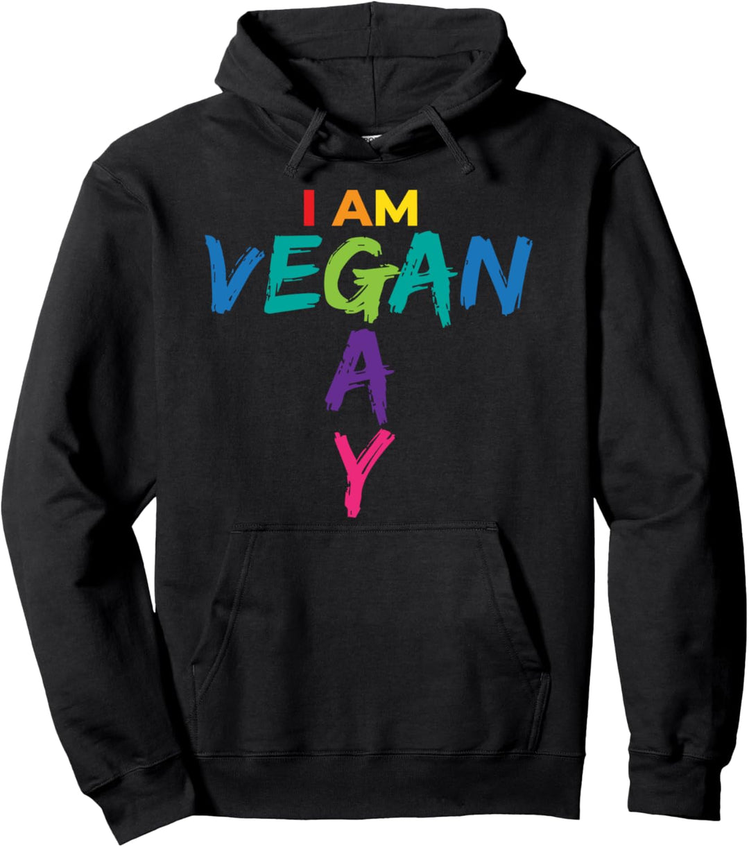I Am Vegan Gay I Schwul Gay Lesbisch Homosexuell Toleranz Pullover Hoodie