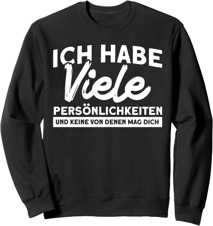 Misanthrop Viele Persönlichkeiten Keine Mag Dich Menschenhas Sweatshirt