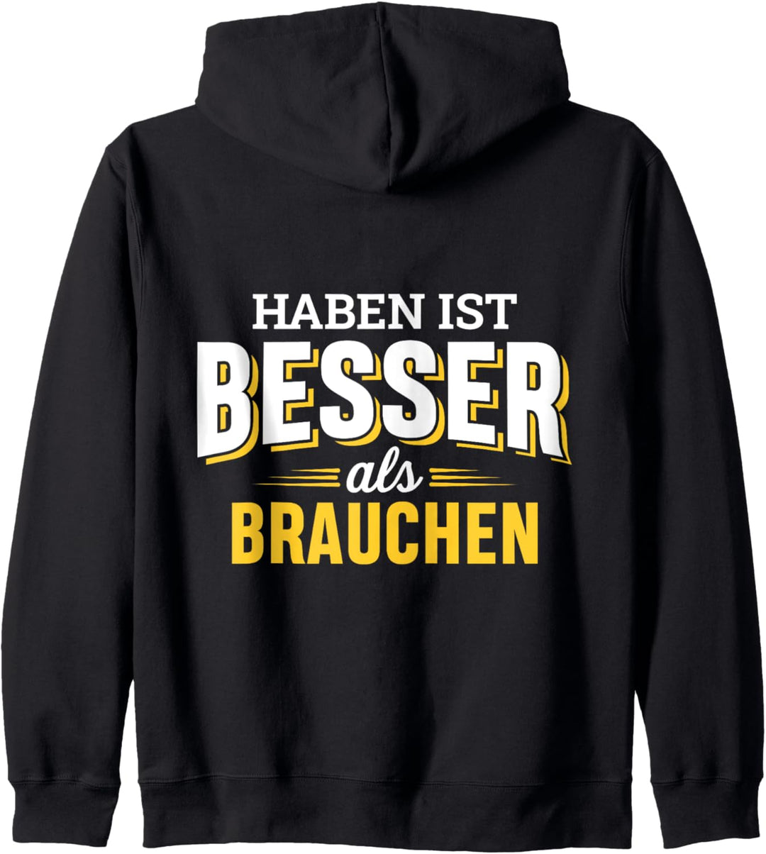 Haben ist besser als brauchen, Handwerker Kapuzenjacke