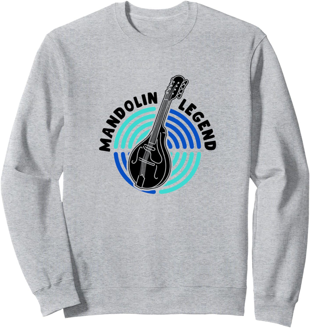 Musiker Mandolinenspieler Lustiger Spruch Mandolinenlegende Sweatshirt