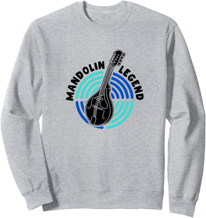 Musiker Mandolinenspieler Lustiger Spruch Mandolinenlegende Sweatshirt