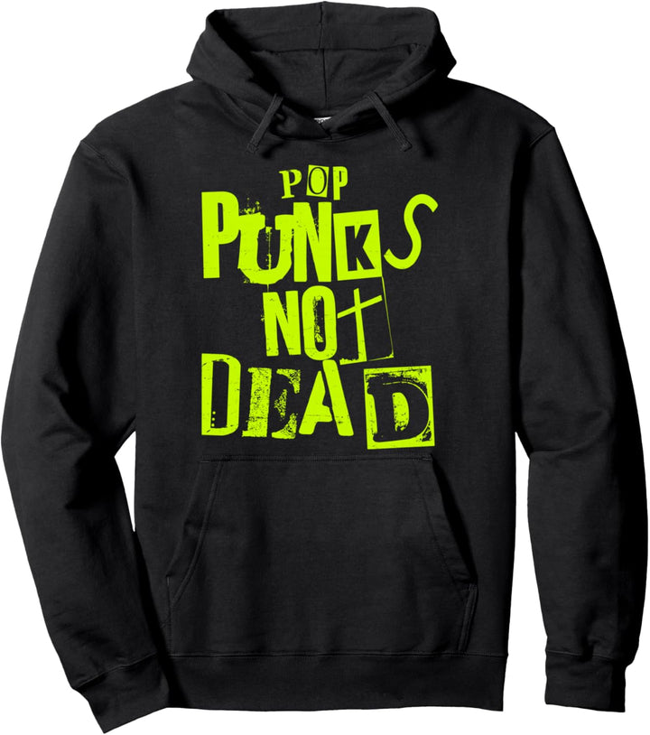 Pop Punks Not Dead - Vintage Grunge - Pop Punk Is Not Dead Pullover Hoodie
