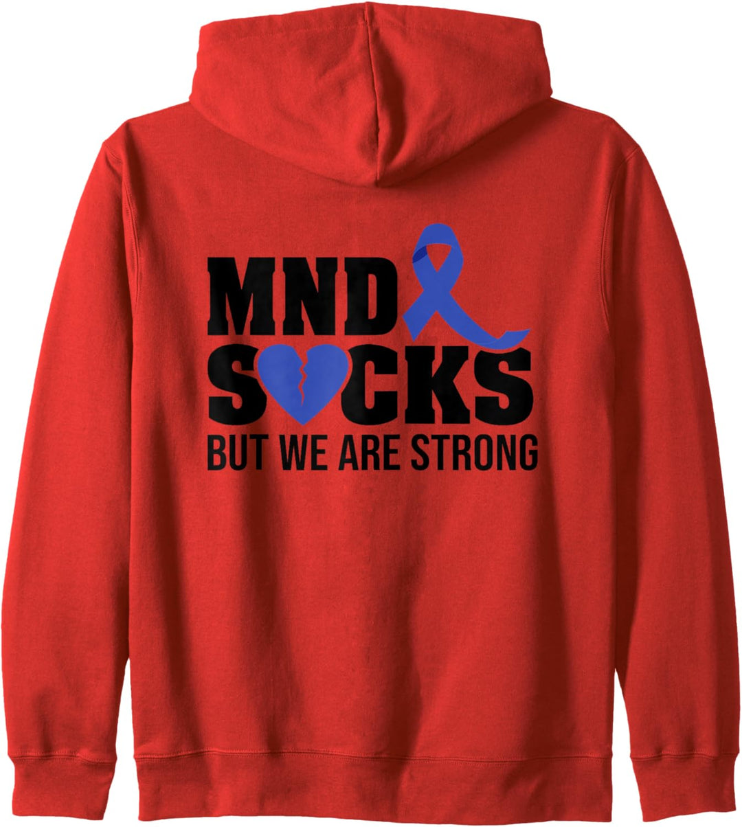 MND Sucks, but we are strong MND Awareness broken heart Kapuzenjacke