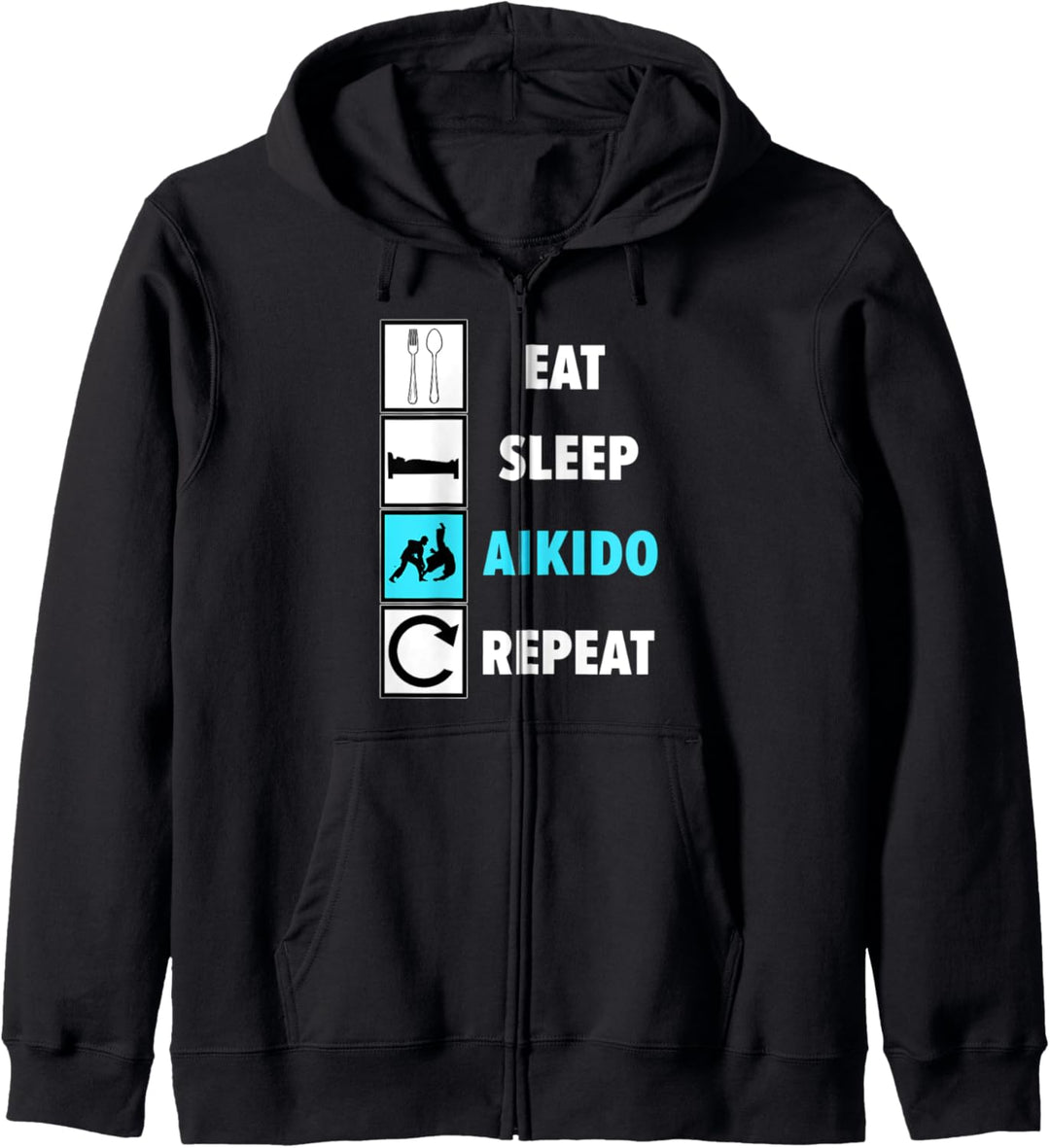 Eat Sleep Aikido Repeat Spruch Aikidoka Kapuzenjacke