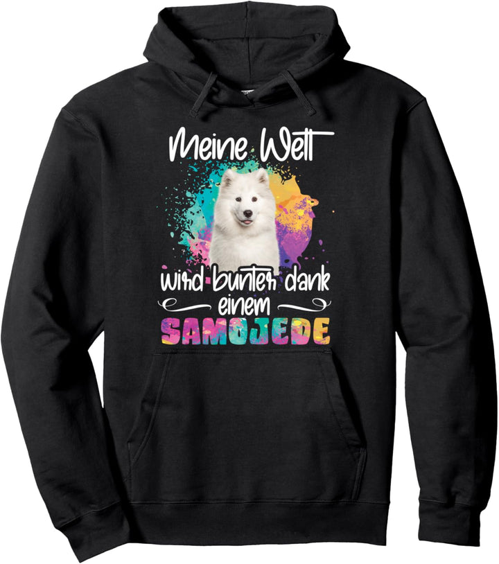 Welt wird bunt dank Samojede Hund Hunde Pfoten Hundemama Pullover Hoodie
