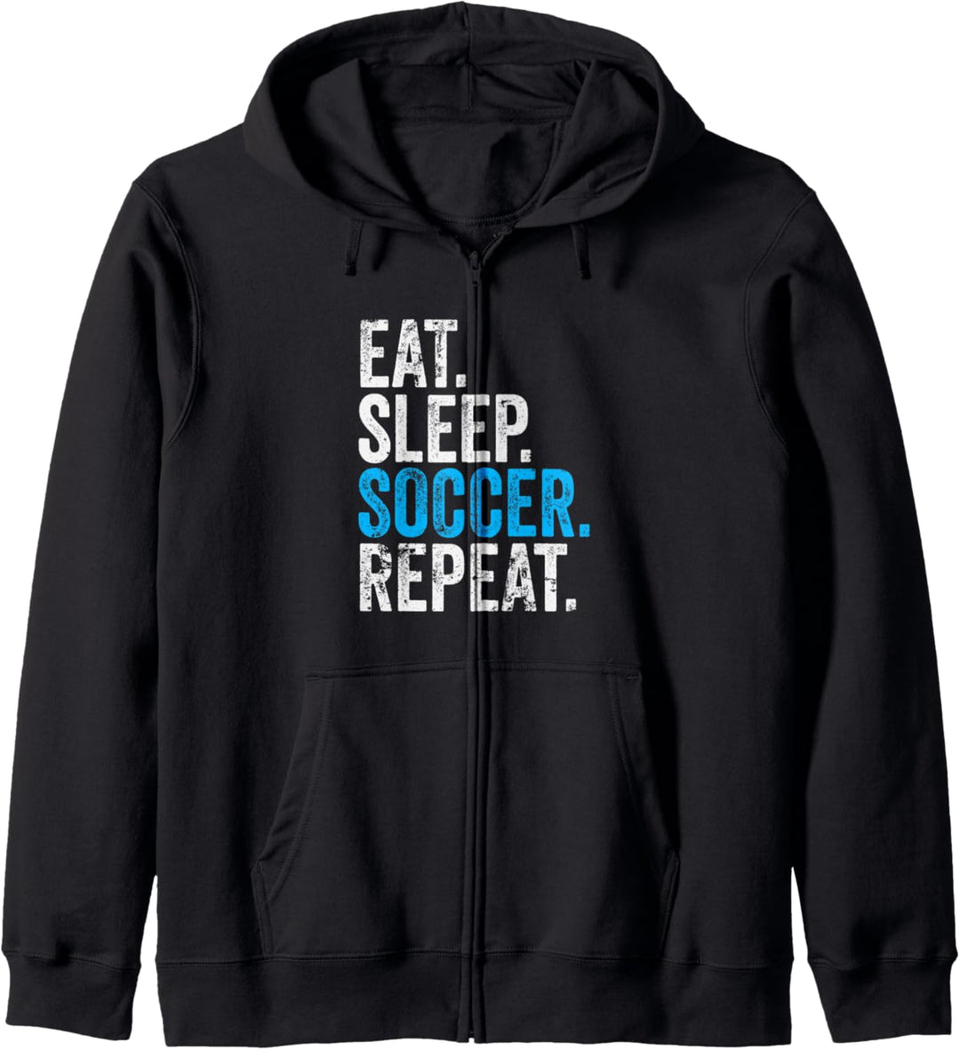 Eat Sleep Soccer Repeat Field Sport Kapuzenjacke