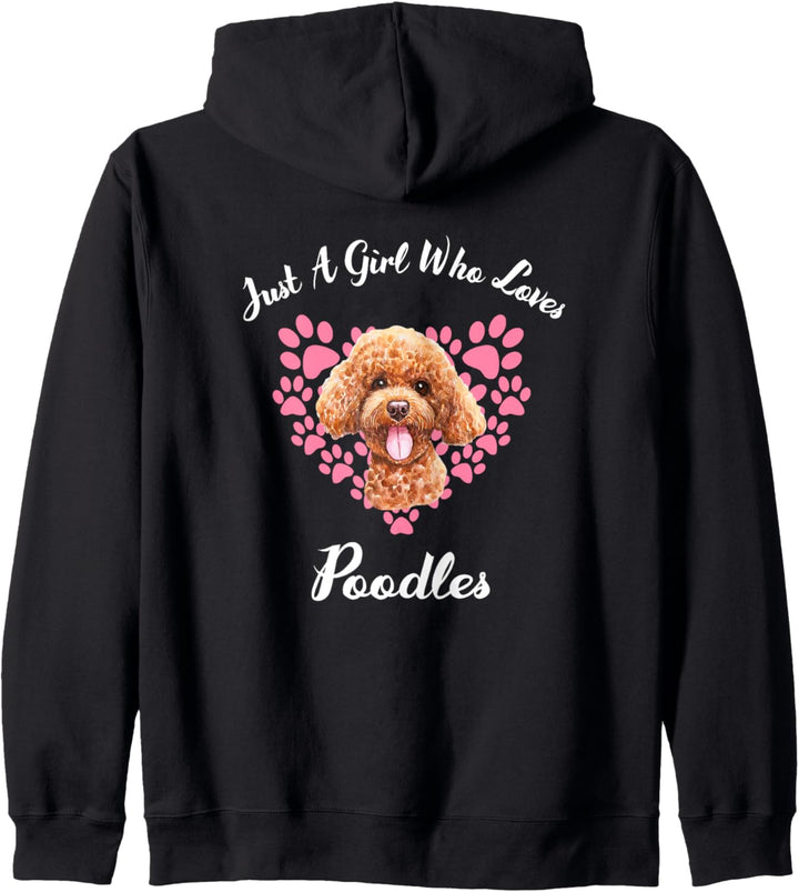 Just A Girl Who Loves Poodles Hunde Süsser Welpe Kapuzenjacke