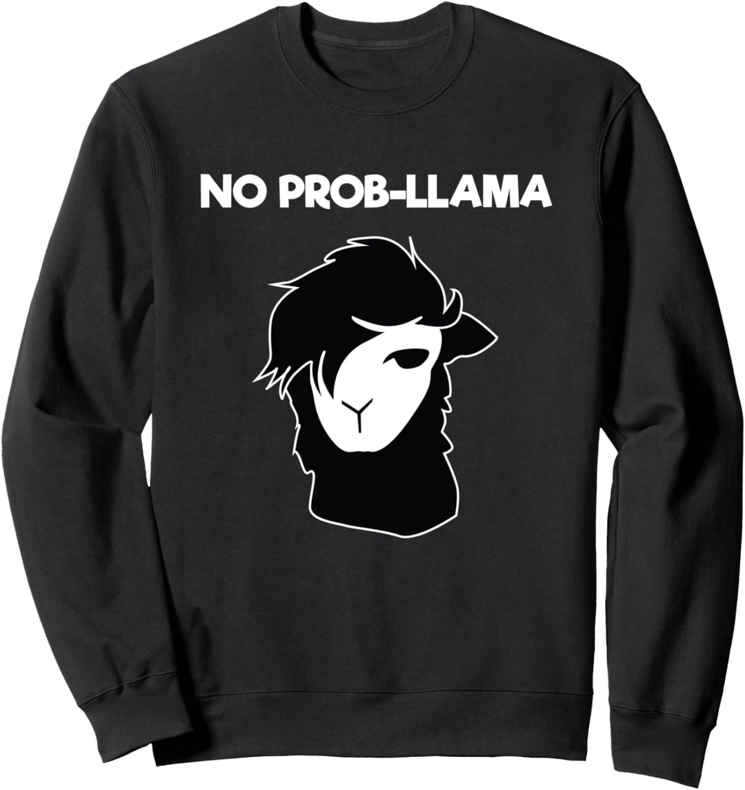 No Prob Llama Lover Cute Alpaca Llama Sweatshirt