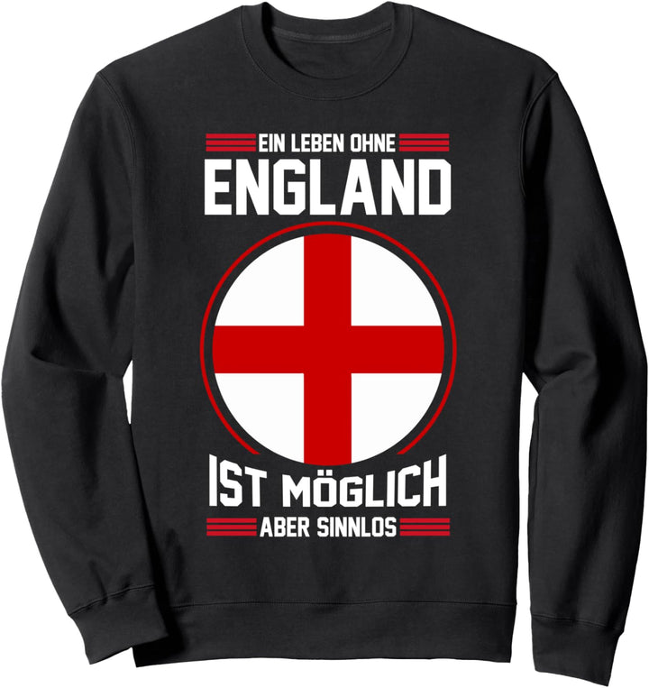 England London England Fan Englische Flagge Engländer Sweatshirt
