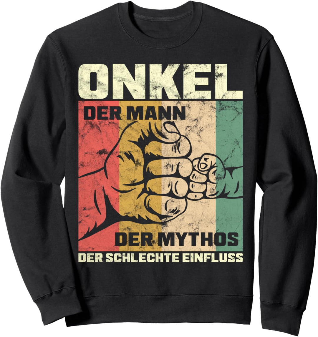 Onkel Der Mann Der Mythos Der Schlechte Einfluss Vintage Sweatshirt