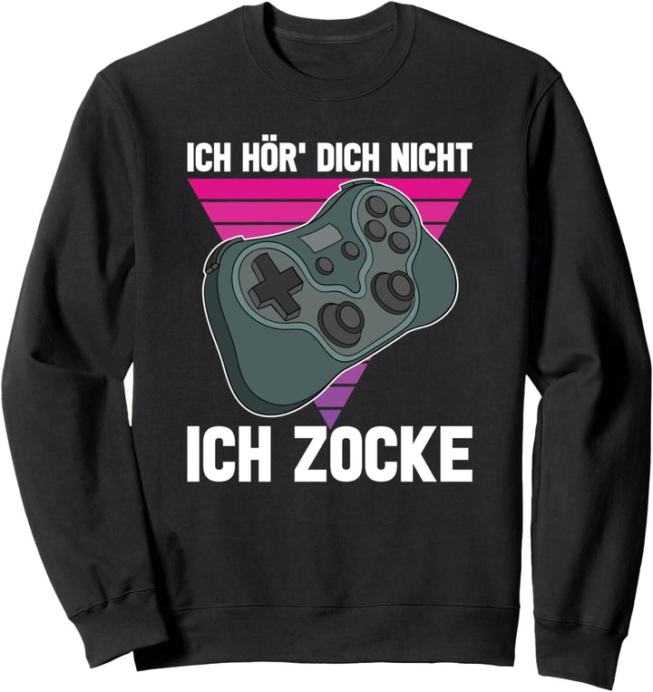 Videospiel Controller E Sport Gamer Zocken Lustiges Gaming Sweatshirt