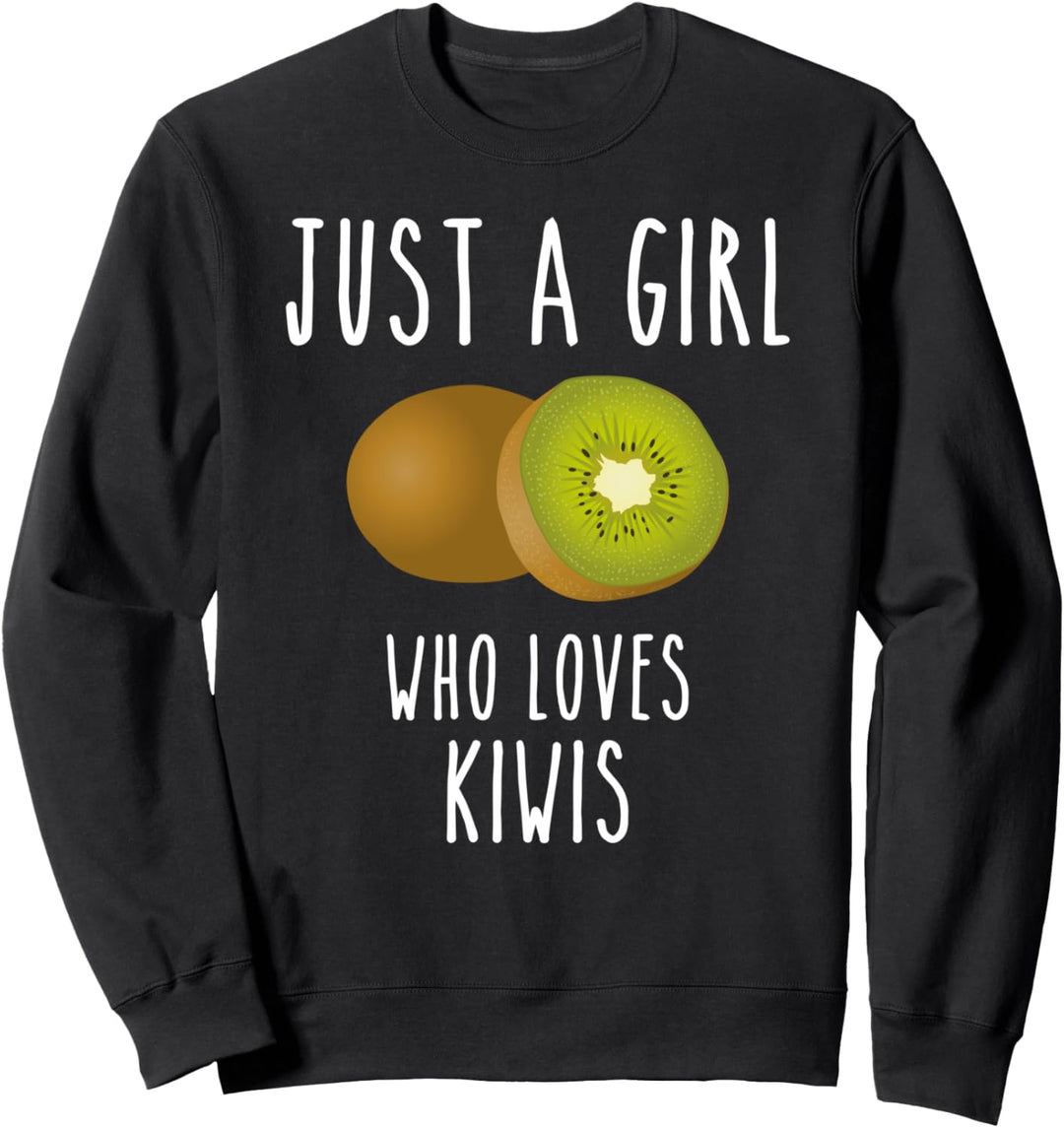 Ein Mädchen Das Kiwis Liebt Frucht Kiwi Kiwifrucht Sommer Sweatshirt