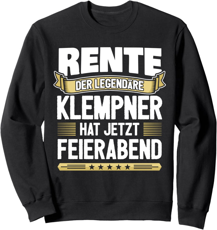 Rentner Klempner Sweatshirt