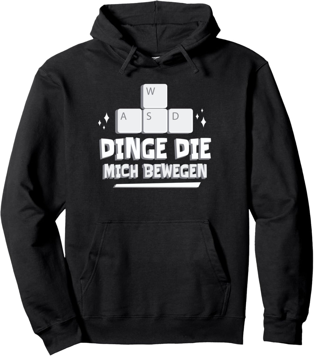 WASD Dinge Die Mich Bewegen Pullover Hoodie