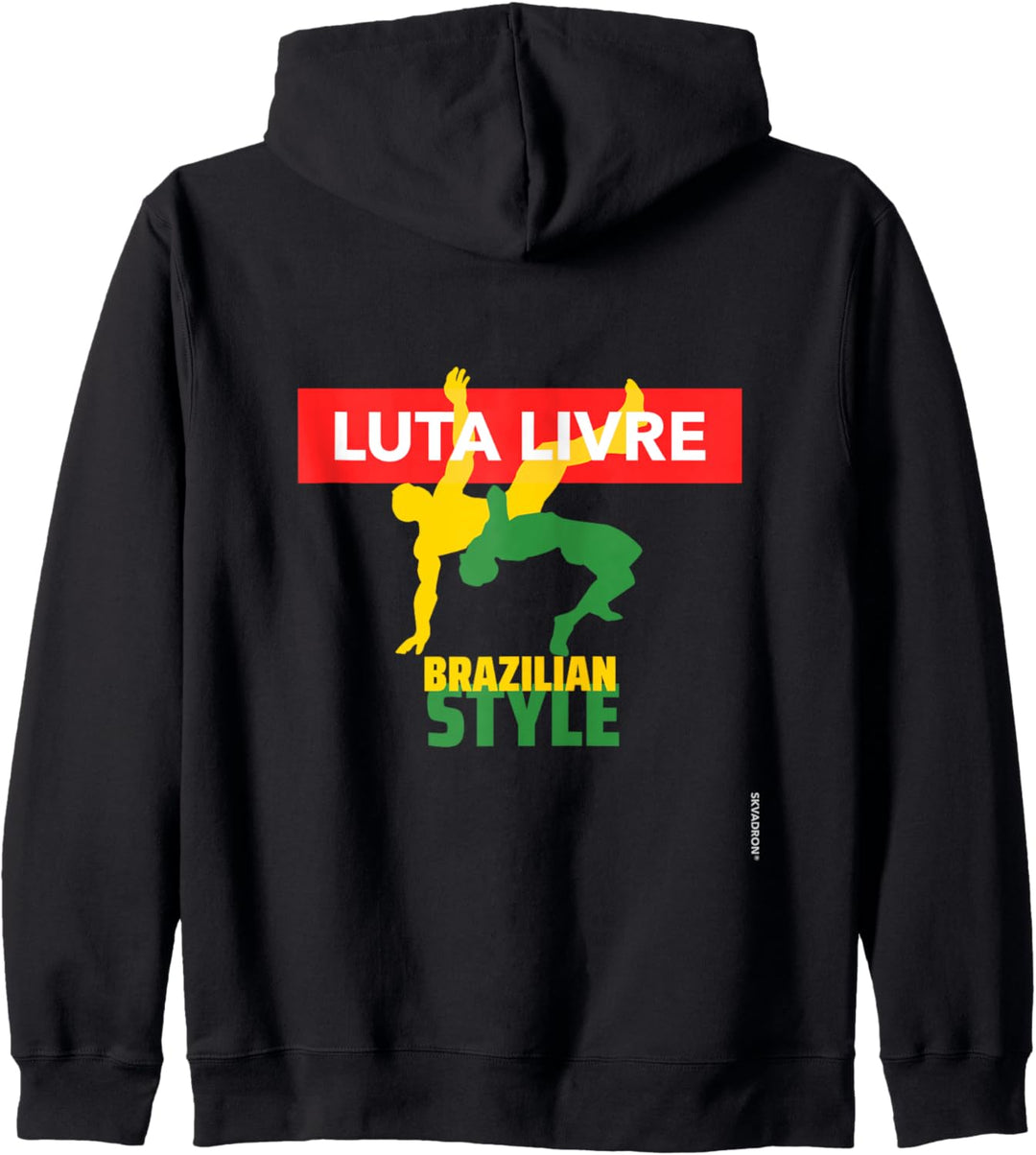 Luta Livre - Brazilian Style Wrestling - Mixed Martial Arts Kapuzenjacke