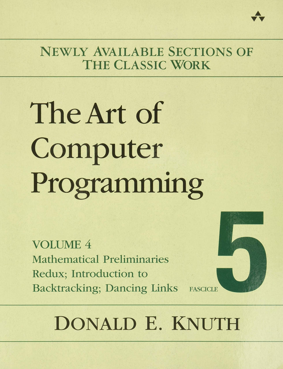 The Art of Computer Programming, Fascicle 5: Mathematical Preliminaries Redux; Introduction to Backt