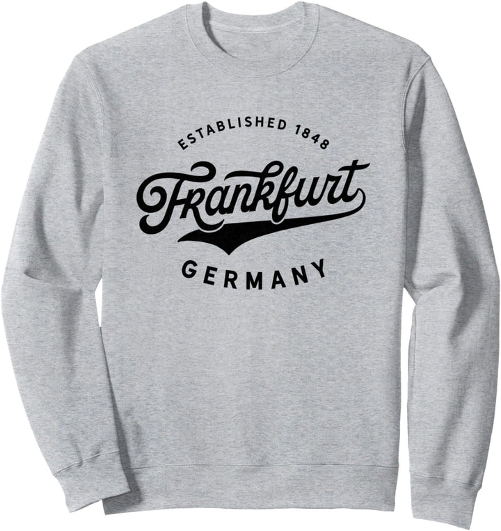 Classic Retro Vintage Frankfurt Germany 1848 Souvenir Sweatshirt