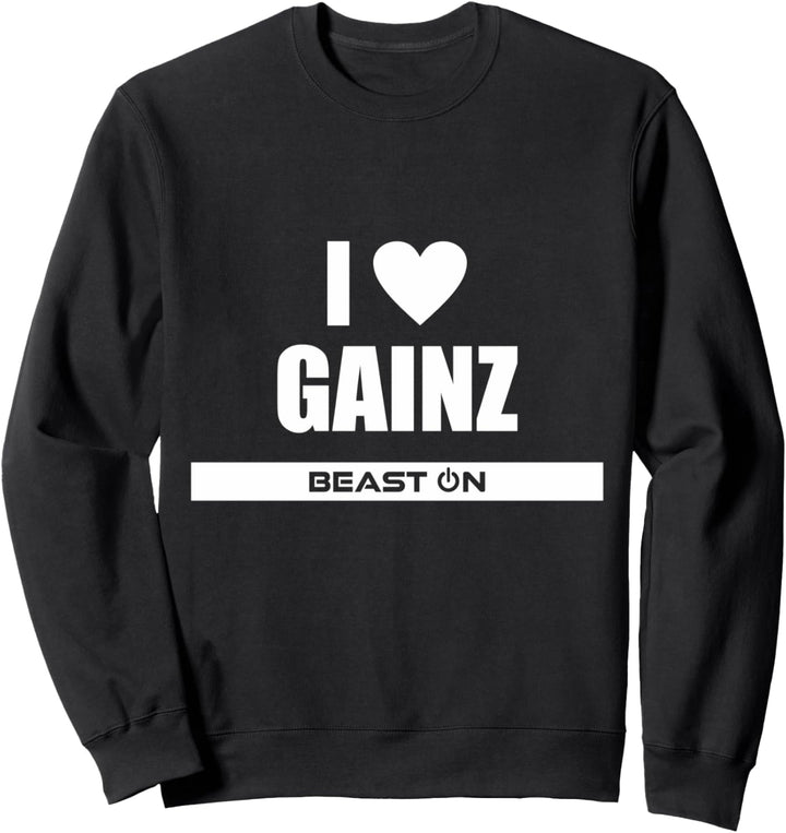 I Love Gainz Gains Bodybuilding Gym Fitness Training Sprüche Sweatshirt