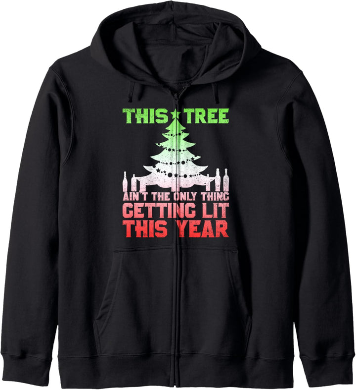 This Tree Ain't The Only Thing Getting Lit This Year Funny Kapuzenjacke