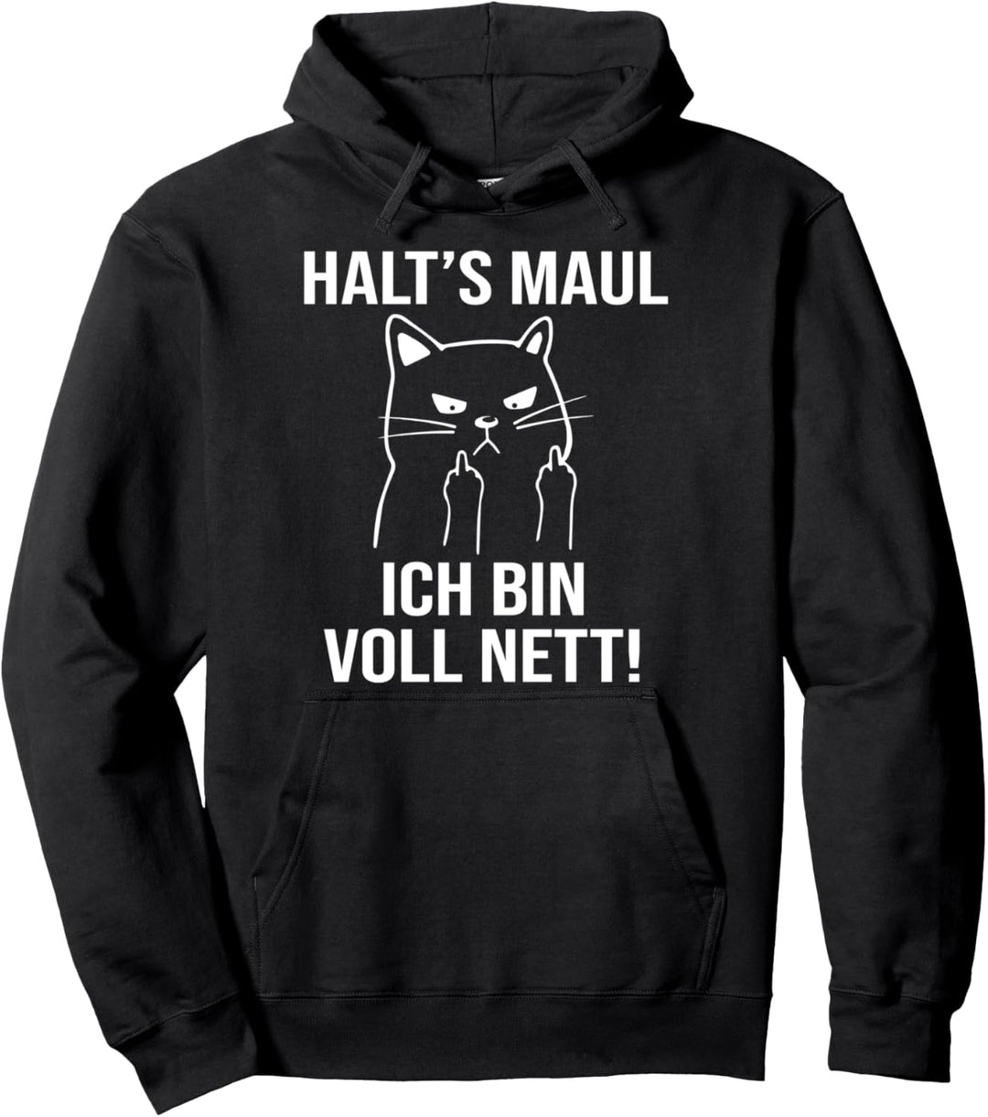 Holding Maul Ich Bin Voll Nett Katze Mittelfinger Lustig Pullover Hoodie