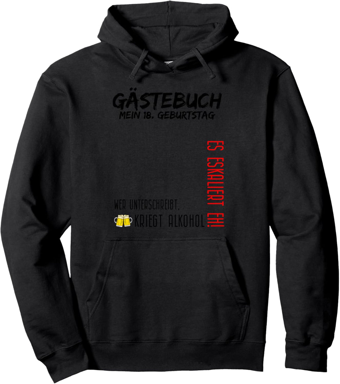 Mein 18. Geburtstag und das Gästebuch Pullover Hoodie