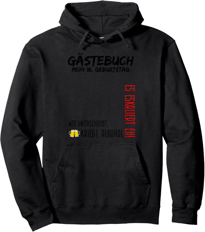 Mein 18. Geburtstag und das Gästebuch Pullover Hoodie