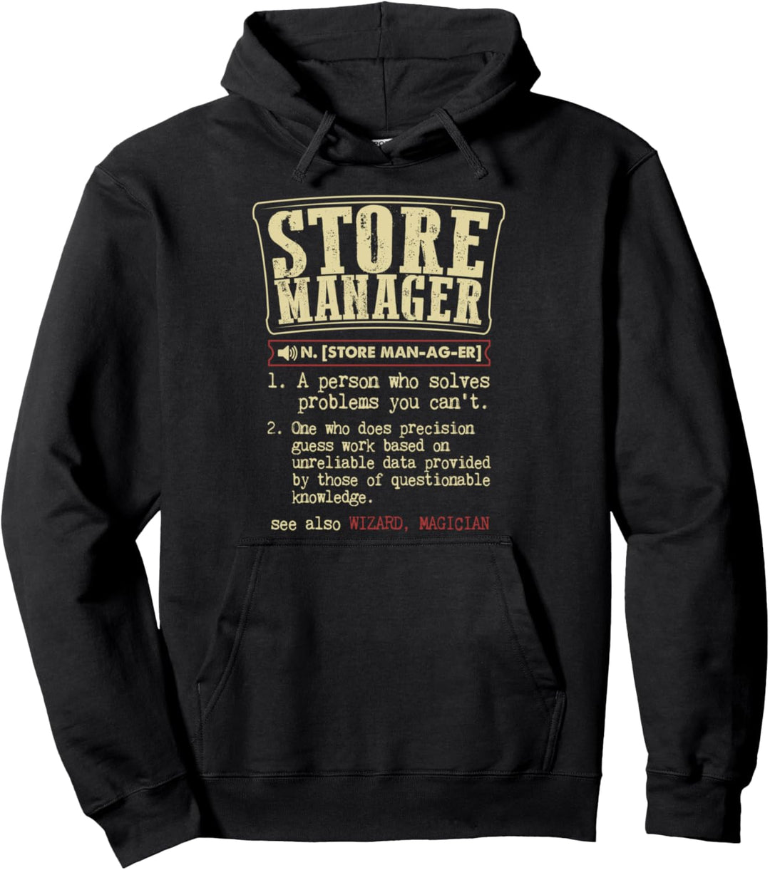 Store Manager Gift Funny Dictionary Definition Pullover Hoodie