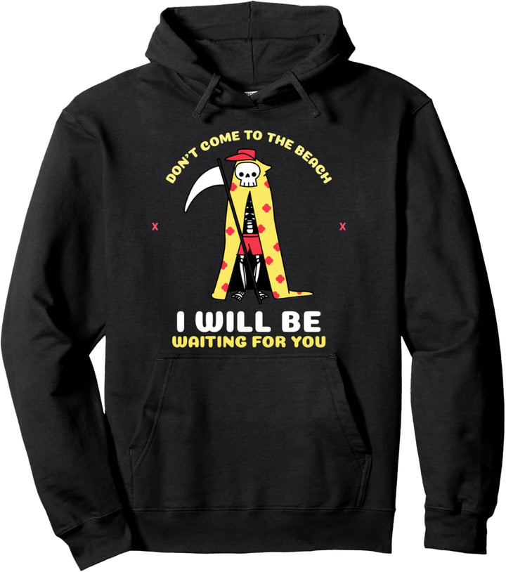 Komm nicht an den Strand Lustiges Kostüm Halloween Pullover Hoodie