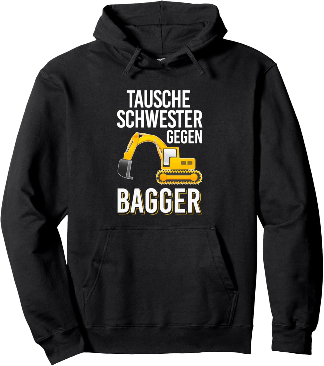 Tausche Schwester Gegen Bagger Geschwister Bruder Kinder Pullover Hoodie