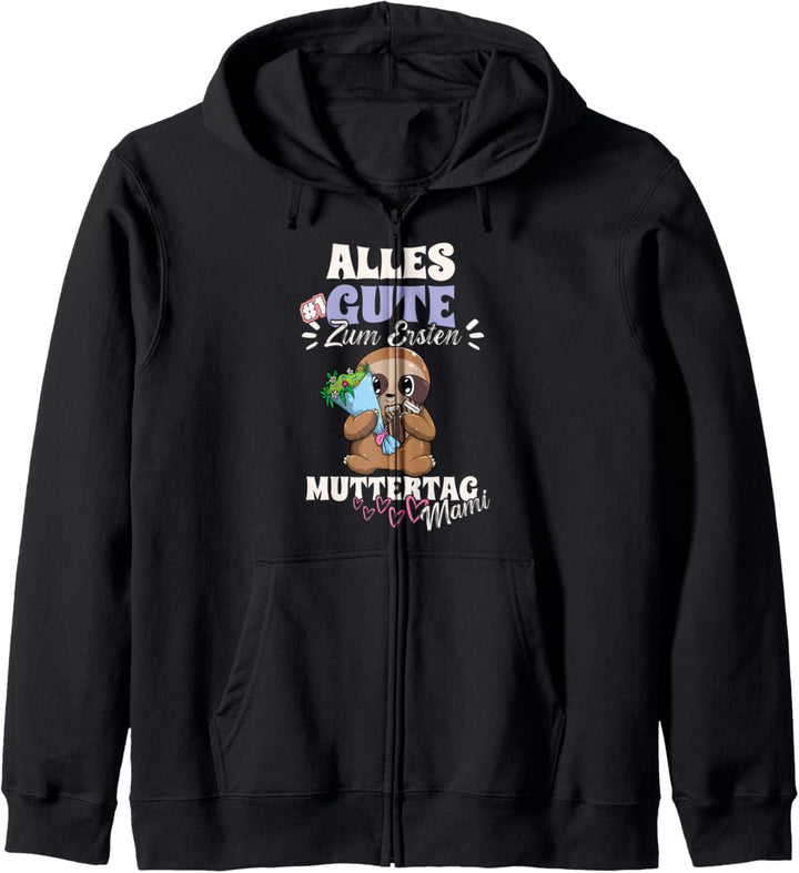 Alles Gute Zum Ersten Muttertag Mama Faultier Mutti Kapuzenjacke