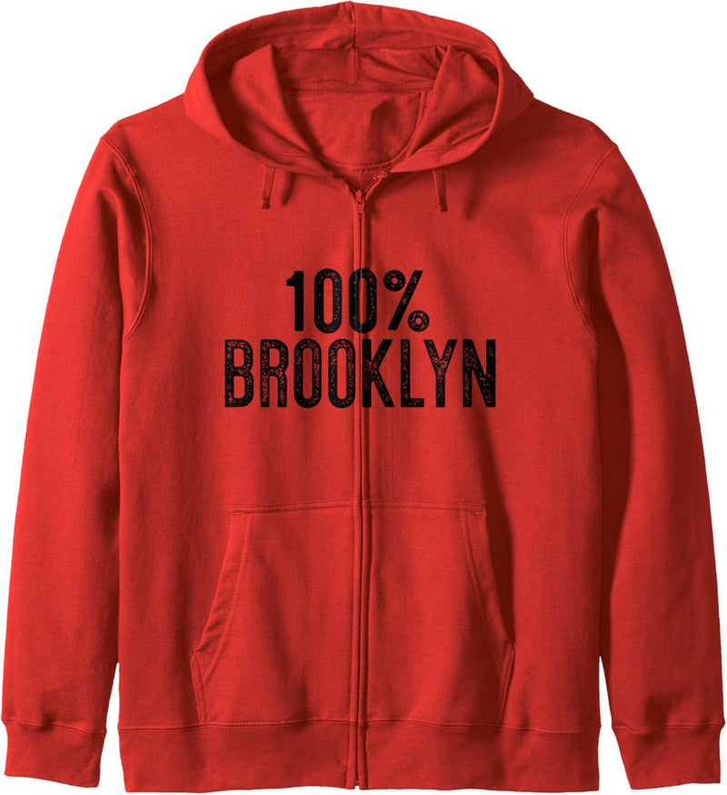 100% BROOKLYN New Yorker New York NY Borough Meme Kapuzenjacke