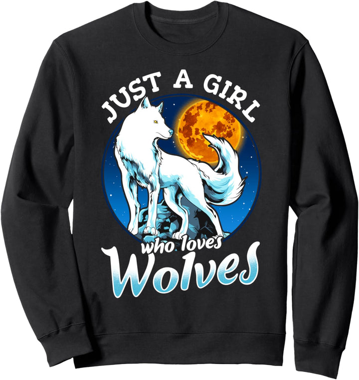 Nur ein Mädchen, das Wölfe Wolf Moon Frauen Geschenk liebt Sweatshirt