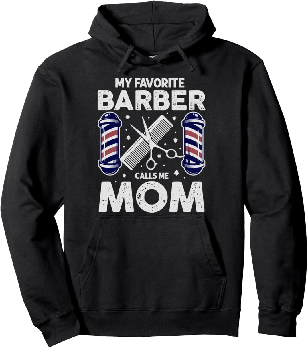 Mein Lieblingsfriseur nennt mich Mama! Friseur Geschenk Pullover Hoodie