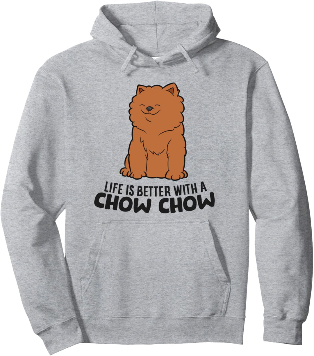 Chow Chow Hund Das Leben ist besser mit einem Chow Chow Pullover Hoodie