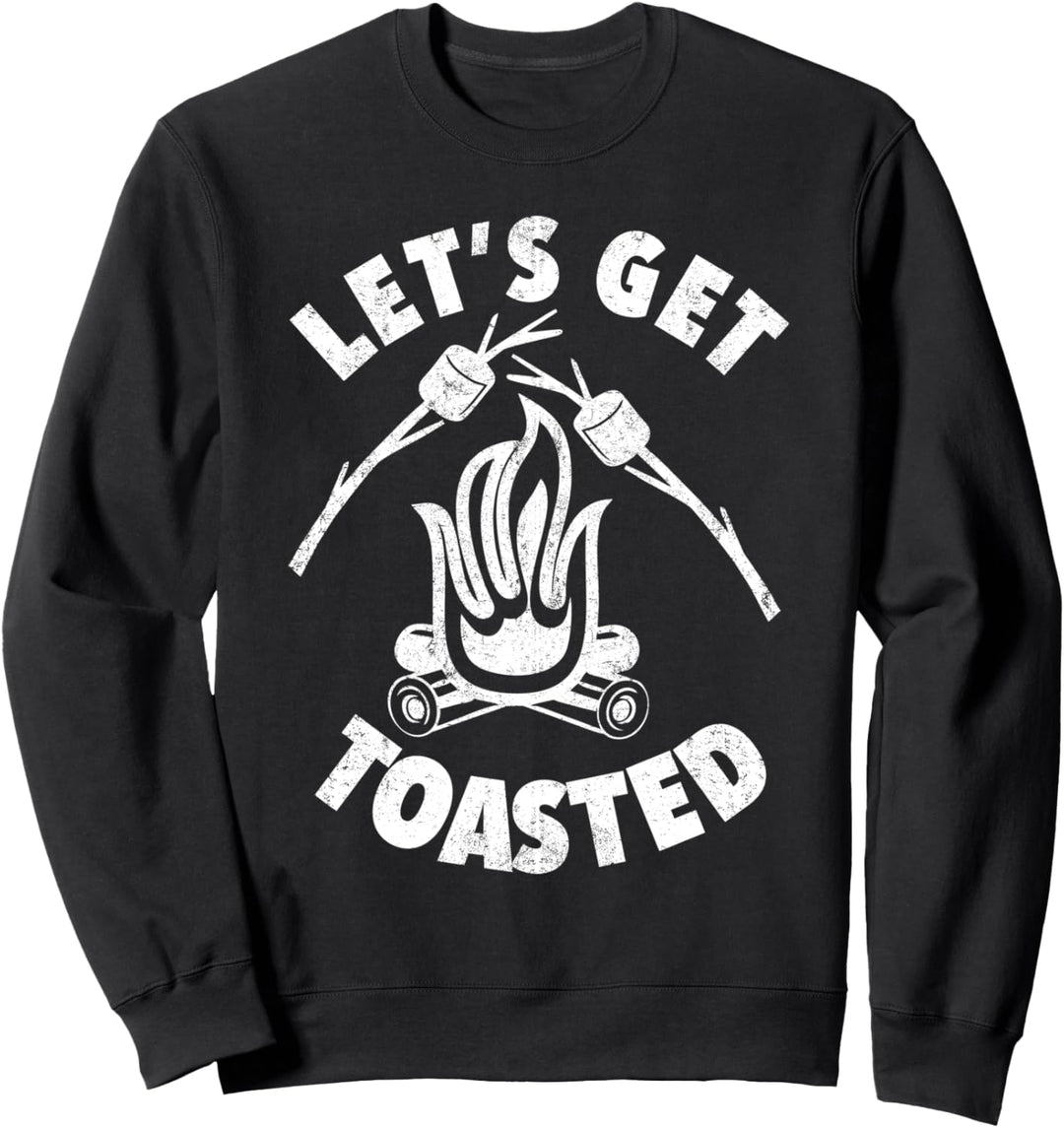 Let's Get Toasted Lustiges Camping Marshmallow-Lagerfeuer Sweatshirt