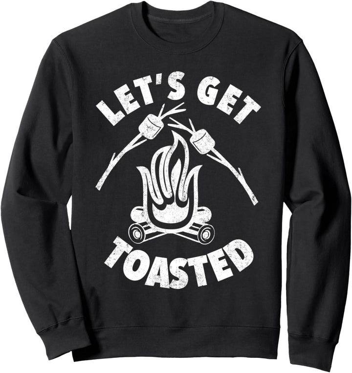Let's Get Toasted Lustiges Camping Marshmallow-Lagerfeuer Sweatshirt