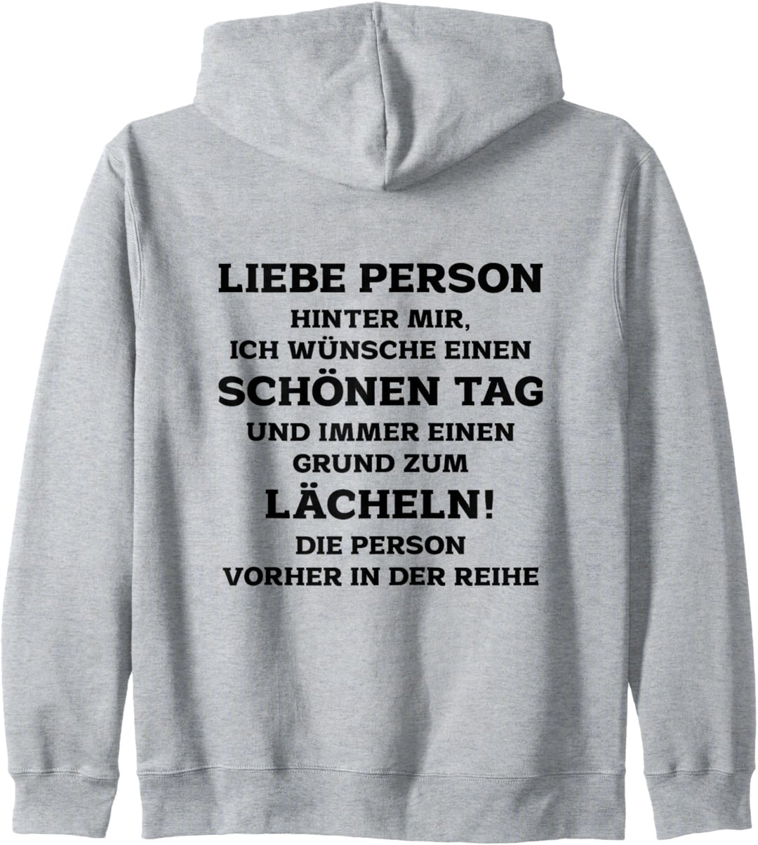 Liebe Person hinter mir - Dear Person Behind Me Damen Herren Kapuzenjacke