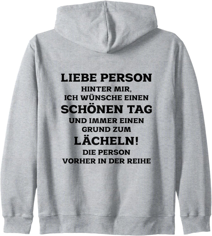 Liebe Person hinter mir - Dear Person Behind Me Damen Herren Kapuzenjacke