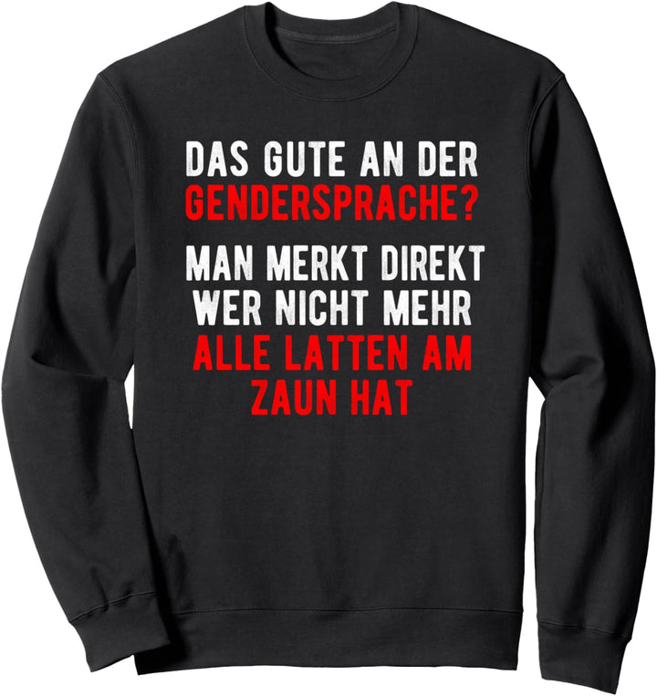 Gendersprache Spruch, Gegen Genderwahn, Anti Gendern Sweatshirt