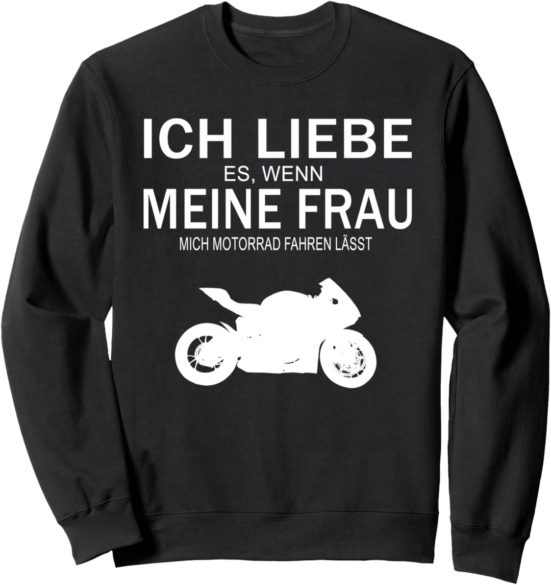Ich liebe meine Frau Motorrad lustiges Design Sweatshirt