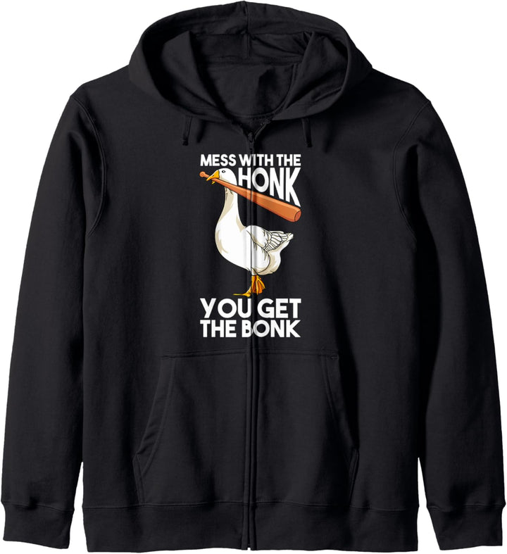 Mess With The Honk You Get The Bonk Kapuzenjacke