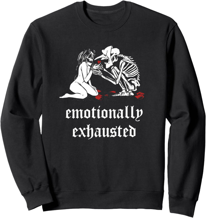 Emotionally Exhausted Aesthetic Skull E-Girl E-Boy Emo Sweatshirt