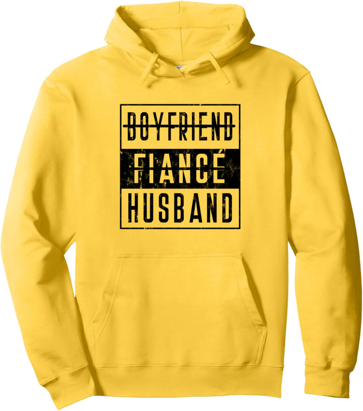 Boyfriend To Fiance Fiancee To Husband Verlobung Hubby Hubs Pullover Hoodie