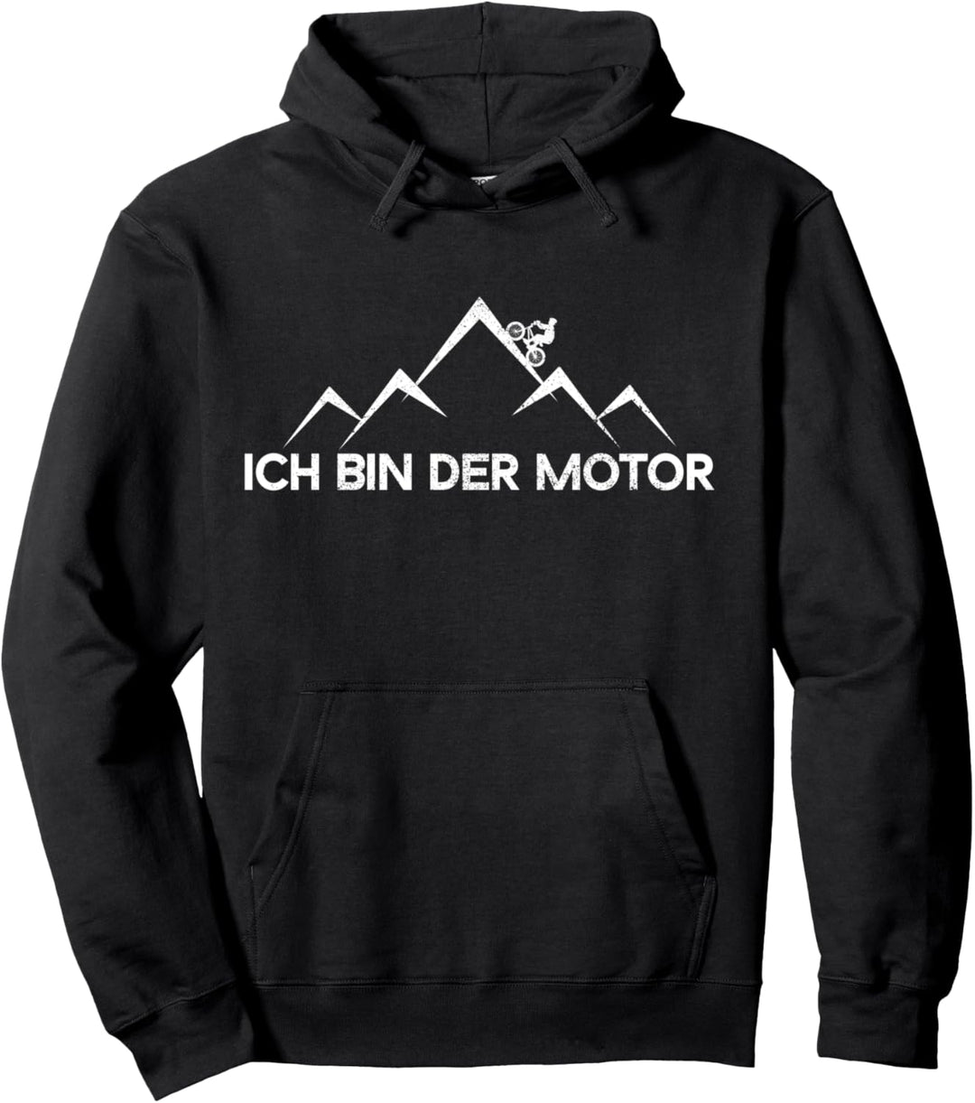 Ich Bin Der Motor Fahrrad Mountainbike MTB Lustig Geschenk Pullover Hoodie