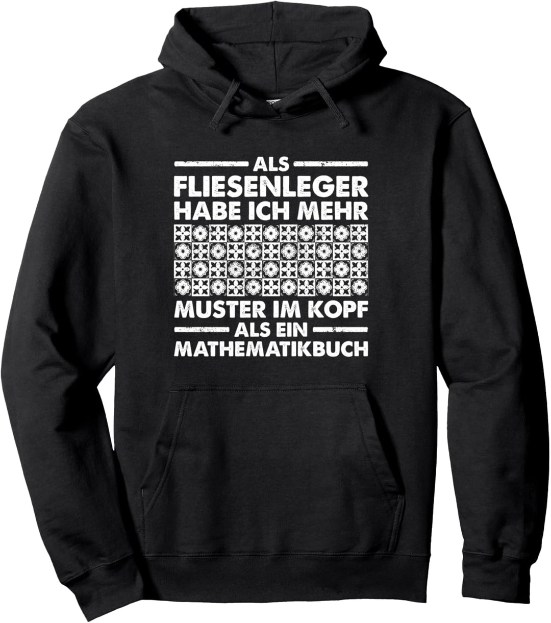 Fliesenlegen Für Fliesenleger Fliesenlegermeister Lehrlinge Pullover Hoodie
