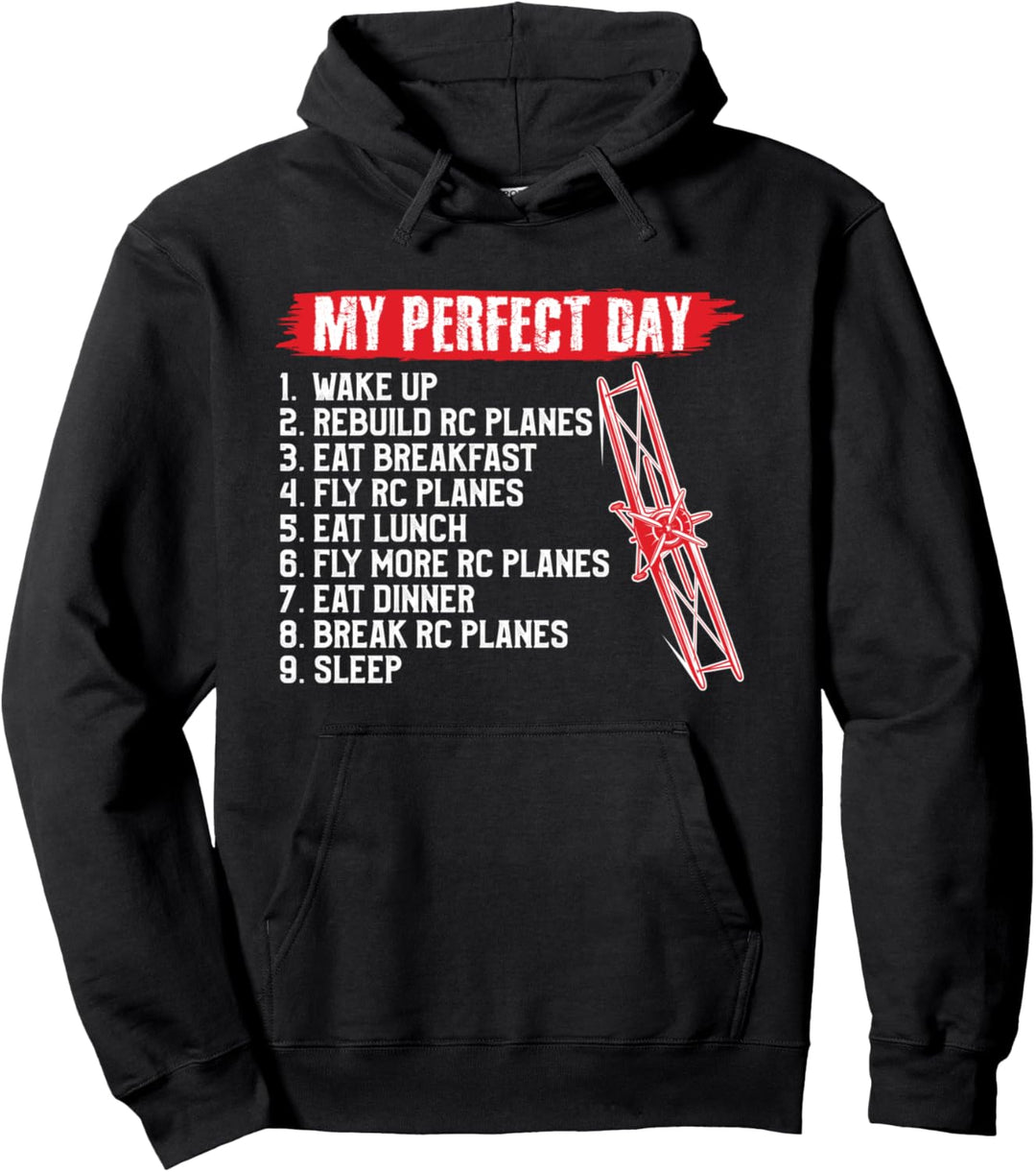 Modellflugzeug Mein perfekter Tag RC Fliegen RC Flugzeug Pullover Hoodie