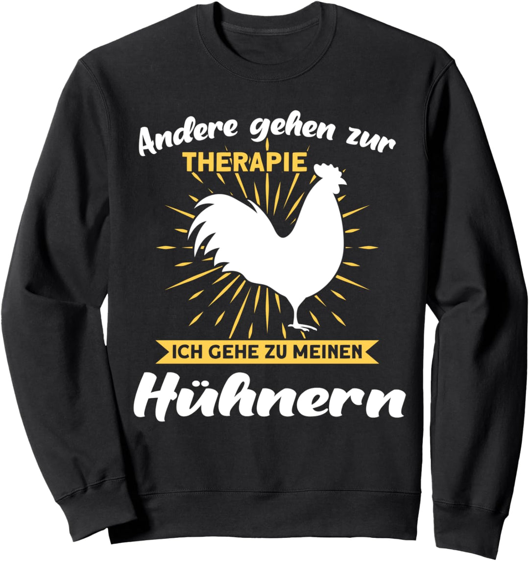 Hühner Hühnerflüsterer Huhn Sweatshirt