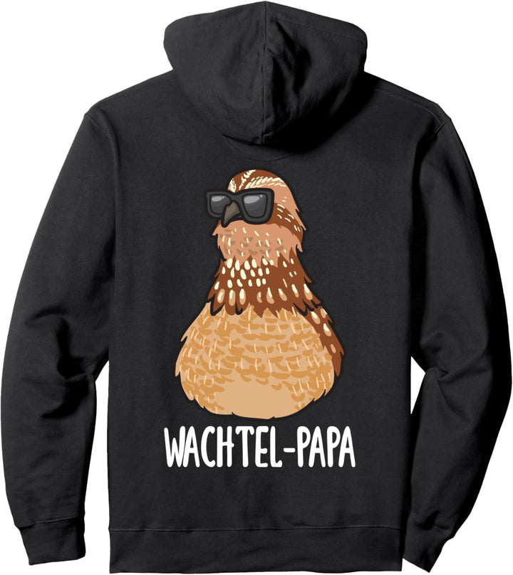 Wachtel-Papa Wachtel Motiv Wachtelzüchter Wachteln Pullover Hoodie